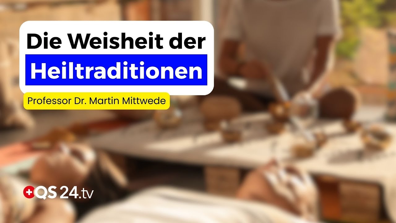 Was uns alte Heiltraditionen über wahre Gesundheit lehren