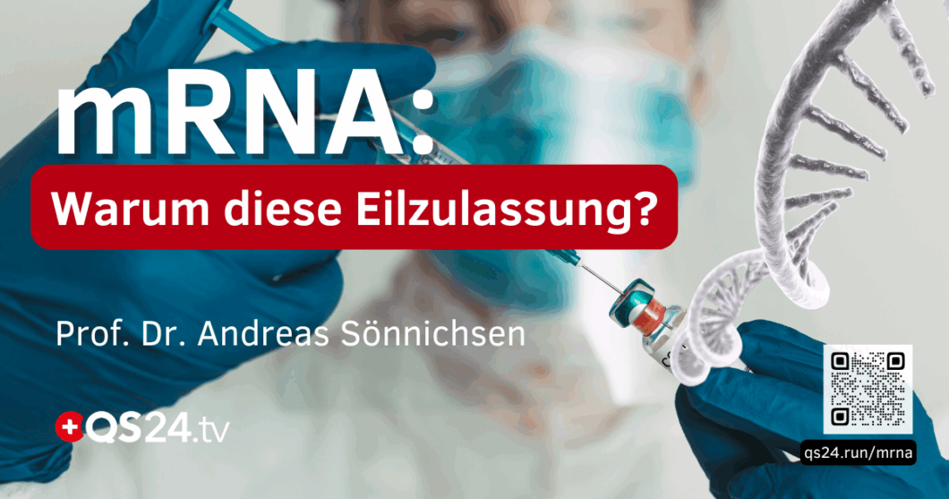 Neue mRNA-Technologie: Warum wurde die Eilzulassung erteilt? 